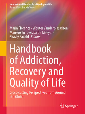 cover image of Handbook of Addiction, Recovery and Quality of Life